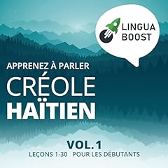 Apprenez à parler créole haïtien Vol. 1 cover art