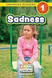  Sadness: Emotions and Feelings (Engaging Readers, Level 1)
