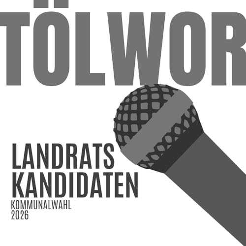 T&Ouml;LWOR &ndash; Landratskandidaten cover art