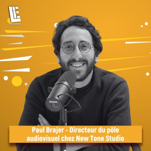 Paul Brajer - Directeur du p&ocirc;le audiovisuel chez New Tone Studio