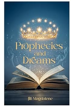 Hardcover Prophecies and Dreams Book