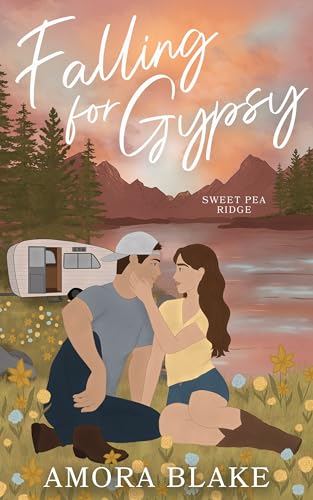 Falling for Gypsy (Sweet Pea Ridge Book 1)