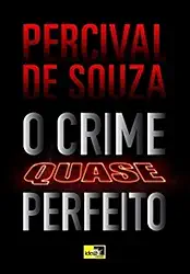 O Crime Quase Perfeito