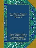 The Selborne Magazine And "nature Notes"., Volume 8