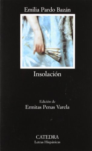 Insolacion / Sunstroke: (Historia Amorosa)