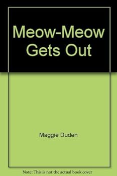 Paperback Meow-Meow Gets Out Book