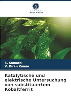 Paperback Katalytische und elektrische Untersuchung von substituiertem Kobaltferrit [German] Book