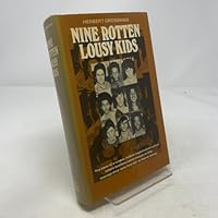 Nine Rotten, Lousy Kids. 0030913861 Book Cover