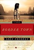 Border Town: A Novel