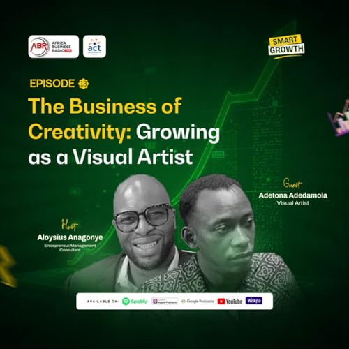 The Business of Creativity: Growing as a Visual Artist