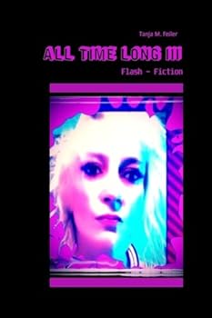 Paperback All time long III: Flash - Fiction Book