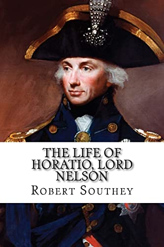 The Life of Horatio, Lord Nelson