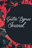  Gastric Bypass Journal: All My Gastric Bypass Shit,Gastric Bypass Diary