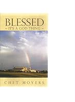 Blessed It's a God Thing 0979951275 Book Cover