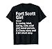 FORT SCOTT GIRL KS KANSAS Funny City Home Roots Regalo Maglietta