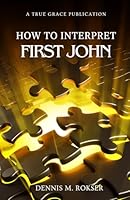 How to Interpret First John 1964184088 Book Cover