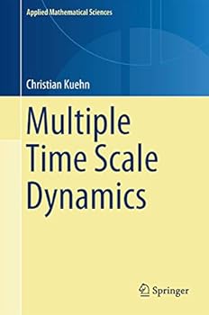 Hardcover Multiple Time Scale Dynamics Book