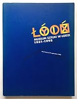 Lyon, Lo´dz´: Muzeum Sztuki w Lodzi, 1931-1992 (French Edition) 2906461431 Book Cover
