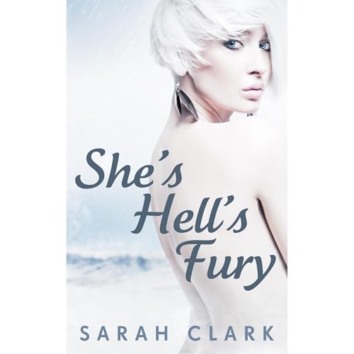 She's Hell's Fury Audiolibro Por Sarah Clark arte de portada