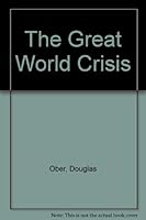 The great world crisis B0007EKVT4 Book Cover