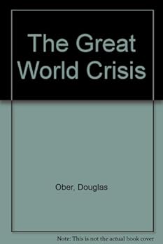 Hardcover The great world crisis Book