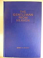 The gentleman from heaven B0007FVHKK Book Cover