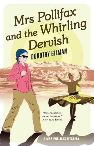 Mrs Pollifax and the Whirling Dervish
