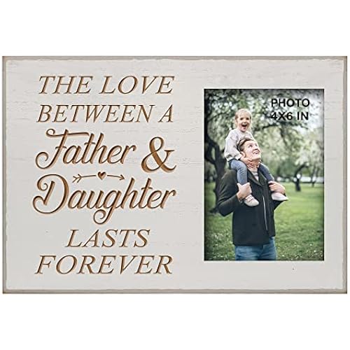 Yudarte Dad Gifts from Daughter - the Love Between A Father and Daughter Lasts Forever Engraved Wood Picture Frame Holds 4x6 Inches Photo - Father of Bride Gift