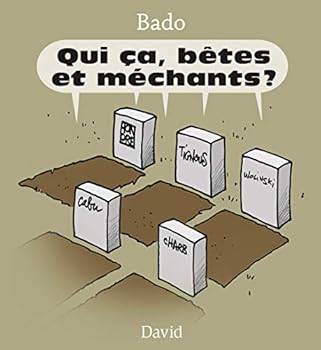 Paperback QUI CA, BETES ET MECHANTS? [French] Book