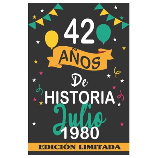 42 Años De Historia Julio 1980: 42 años. Libro de visitas, cuaderno, 110 páginas de felicitaciones, idea de regalo, regalo Para la esposa, novia, mujer, La madre