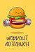 Workout Notizbuch | Trainierender Hamburger | Wochen Workout Planer | Fitness | Essensplan | Aufgaben | Tagesplaner | Checkliste | Sport | Bewegung | ... Erinnerungen | Gesundheit | Diät | Abnehmen |