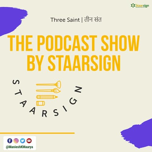 The Podcast Show by STAARSIGN | Three Saint