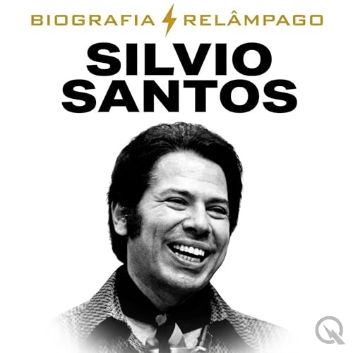 『Silvio Santos: o camel&ocirc; que virou dono da TV brasileira (Parte 2)』のカバーアート