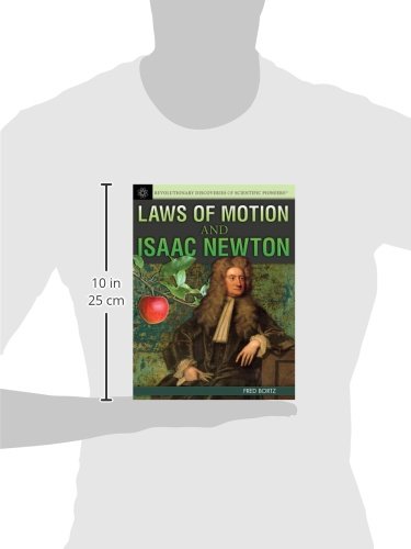 Laws of Motion and Isaac Newton (Revolutionary Discoveries of Scientific Pioneers) - Image 2
