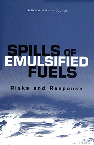 Spills of Emulsified Fuels: Risks and Response (English Edition)