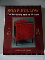 Soap Hollow: The Furniture and Its Makers 0961111615 Book Cover