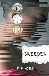 Breeder by K. B. Hoyle