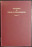 Proceedings of Symposia in Pure Mathematics, Volume V: Recursive Function Theory B00TDBD42I Book Cover