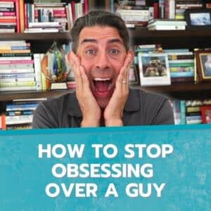 How to Stop Obsessing Over a Guy Podcast Por  arte de portada