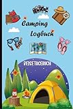  Camping Logbuch: Der perfekte Reiseführer für Ihre Reisen, um Ihre wichtigsten Erinnerungen, Fotos und Abenteuer aufzuzeichnen, die Sie auf Ihrer Campingreise erlebt haben.03