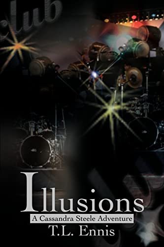 Illusions: A Cassandra Steele Adventure