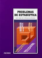 Problemas de Estadistica / Statistical Problems (Economia Y Empresa) 8436800648 Book Cover