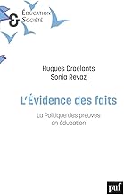 L'évidence des faits: La politique des preuves en éducation