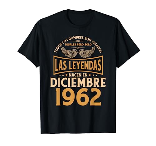 Cumpleaños Hombre Regalos Las Leyendas Diciembre 1962 Camiseta