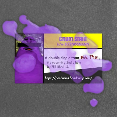  GRUM STAIN (SINGLE VERSION)