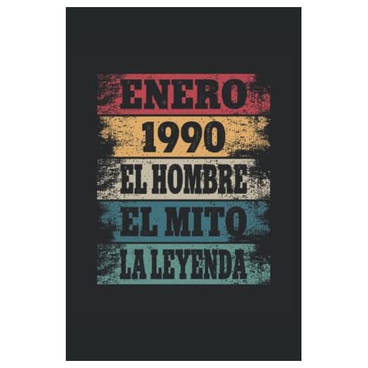 Enero 1990 - El Hombre - El Mito - La Leyenda: Regalos Originales para Hombre Papá Abuelo Hermano - Diario, Cuaderno De Notas, Apuntes O Agenda
