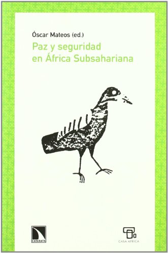 Paz y Seguridad en Africa Subshariana