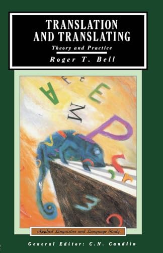 Translation And Translating: Theory And Practice (Applied Linguistics And Language Study)