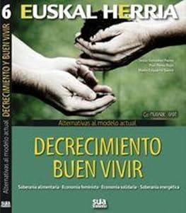 Decrecimiento buen vivir: 6...