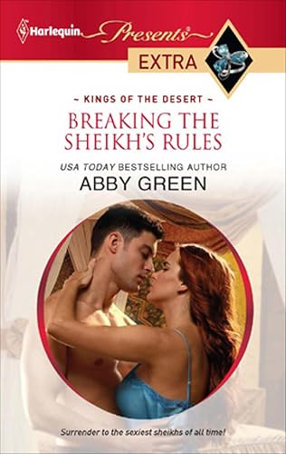 Breaking the Sheikh's Rules (Kings of the Desert Book 1)